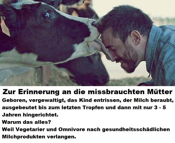 Am 10. Mai war Muttertag – wir erinnern an die von Omnivoren und Vegetariern missbrauchten Mütter!